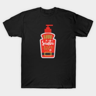 Hand Santa tizer T-Shirt